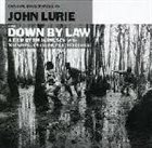 JOHN LURIE Down By Law album cover