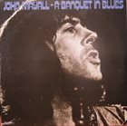 JOHN MAYALL A Banquet In Blues album cover