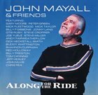 JOHN MAYALL Along For The Ride album cover