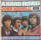 JOHN MAYALL John Mayall And The Bluesbreakers : A Hard Road album cover