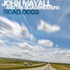JOHN MAYALL John Mayall And The Bluesbreakers : Road Dogs album cover