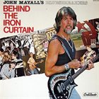 JOHN MAYALL John Mayall's Bluesbreakers : Behind The Iron Curtain album cover