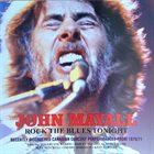 JOHN MAYALL Rock The Blues Tonight album cover