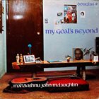 JOHN MCLAUGHLIN My Goal's Beyond album cover
