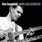 JOHN MCLAUGHLIN The Essential John McLaughlin album cover