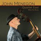 JOHN MENEGON Blew By Blues album cover