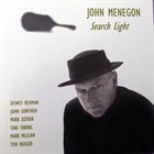 JOHN MENEGON Search Light album cover