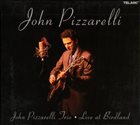 JOHN PIZZARELLI Live at Birdland album cover