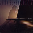JOHN SERRY Jazziz album cover