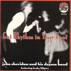 JOHN SHERIDAN Get Rhythm in Your Feet album cover