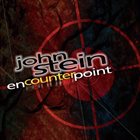 JOHN STEIN Encounterpoint album cover