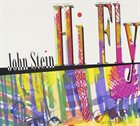 JOHN STEIN Hi Fly album cover