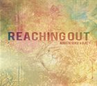 JOHN SUND John Sund, Acoustic Sense &, Glas : Reaching Out album cover