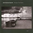 JOHN SURMAN Stranger Than Fiction album cover