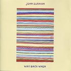 JOHN SURMAN Way Back When album cover