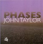 JOHN TAYLOR Phases album cover