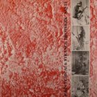 JOHN TCHICAI John Tchicai & Strange Brothers album cover