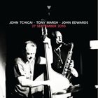 JOHN TCHICAI John Tchicai / Tony Marsh / John Edwards : 27 September 2010 album cover