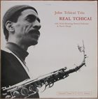 JOHN TCHICAI Real Tchicai album cover