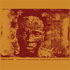 JOHN TCHICAI Tribal Ghost album cover
