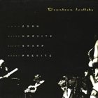 JOHN ZORN Downtown Lullaby (with Horvitz, Sharp & Previte) album cover