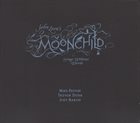 JOHN ZORN Moonchild: Songs Without Words album cover