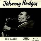 JOHNNY HODGES The Rabbit (aka A Memory Of Johnny Hodges aka Johnny Hodges Vol.2) album cover