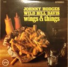 JOHNNY HODGES Wings and Things album cover
