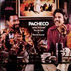 JOHNNY PACHECO Canta El Conde Tres De Cafe Y Dos De Azucar album cover