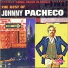 JOHNNY PACHECO The Best of Johnny Pacheco album cover