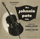 JOHNNY PATE The Johnnie Pate Trio album cover