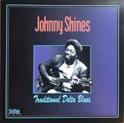 JOHNNY SHINES Traditional Delta Blues album cover