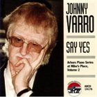 JOHNNY VARRO Say Yes album cover
