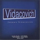 JOHNNY VIDACOVICH Vidacovich album cover