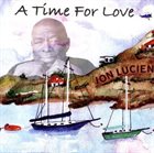 JON LUCIEN A Time For Love album cover