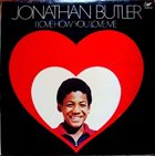 JONATHAN BUTLER I Love How You Love Me album cover