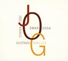 JOO KRAUS Joo Kraus/Omar Sosa/Gustavo Ovalles: JOG album cover