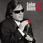 JOSÉ FELICIANO Señor Bolero 2 album cover