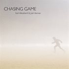 JOSH BENNIER Weatherill / Bennier Group : Chasing Game album cover