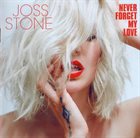 JOSS STONE Never Forget My Love album cover