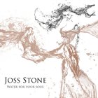 JOSS STONE Water For Your Soul album cover