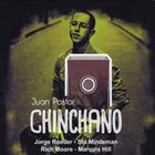 JUAN PASTOR Chinchano album cover