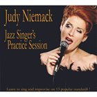 JUDY NIEMACK Jazz Singer's Practice Session album cover