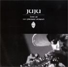 JUJU Live At 131 Prince Street album cover