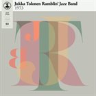 JUKKA TOLONEN Jukka Tolonen Ramblin' Jazz Band : Jazz-Liisa 3 album cover