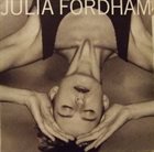 JULIA FORDHAM Julia Fordham album cover
