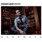 JULIAN LAGE Gladwell album cover