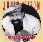 JUNIOR WATSON Long Overdue album cover