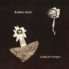 KA BAIRD Lullaby For Strangers album cover