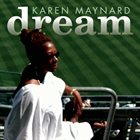 KAREN MAYNARD Dream album cover